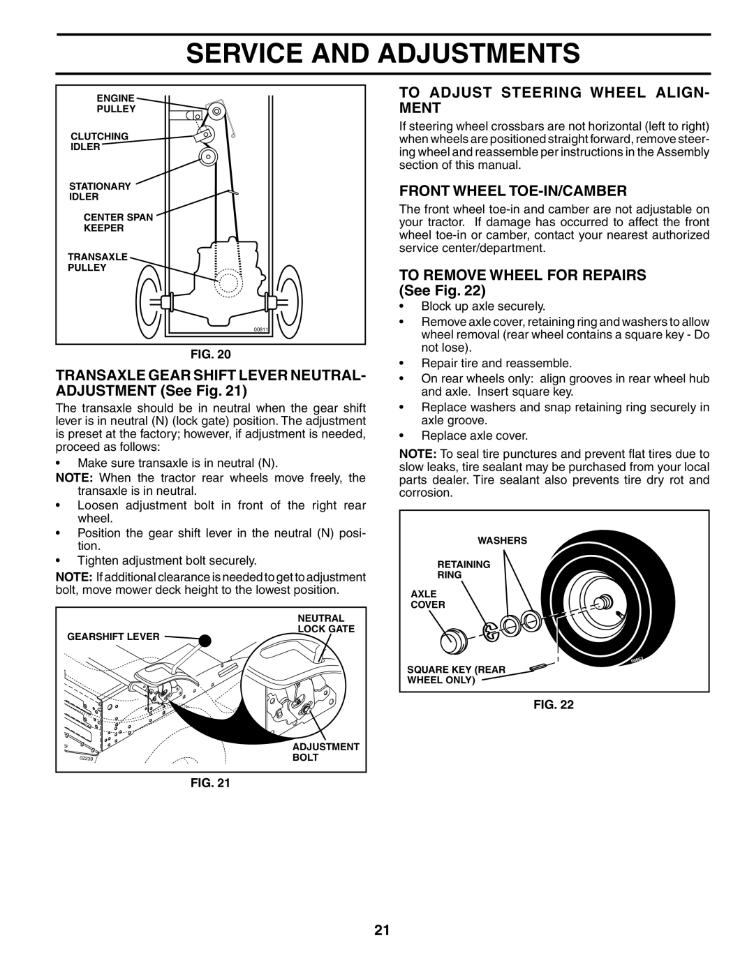 Weed Eater 191064 To Adjust Steering Wheel Align- Ment, Front Wheel Toe-In/Camber, TO REMOVE WHEEL FOR REPAIRS See Fig 