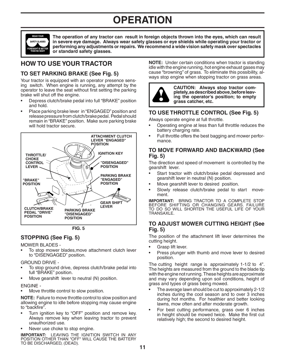 Weed Eater 191087 manual HOW to USE Your Tractor 