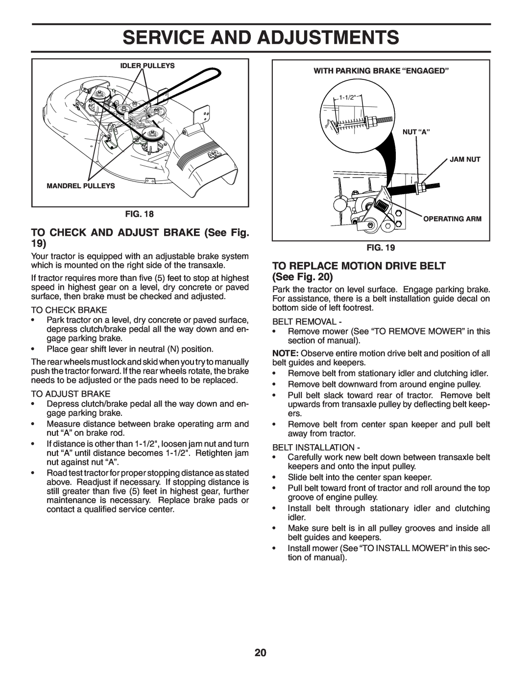 Weed Eater 191087 manual TO CHECK AND ADJUST BRAKE See Fig, TO REPLACE MOTION DRIVE BELT See Fig, Service And Adjustments 