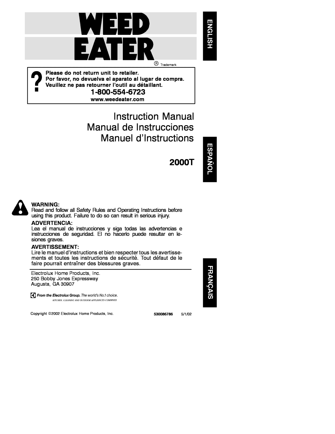 Weed Eater 530086786 instruction manual Please do not return unit to retailer, Advertencia, Avertissement, 2000T 