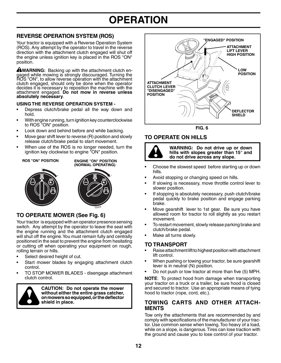 Weed Eater 403284, 96016001400 Reverse Operation System ROS, To Operate Mower See Fig, To Operate on Hills, To Transport 