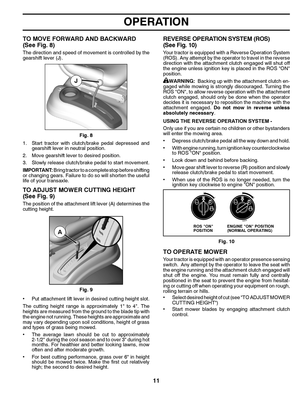 Weed Eater 960480001 manual To Move Forward and Backward See Fig, To Adjust Mower Cutting Height See Fig, To Operate Mower 