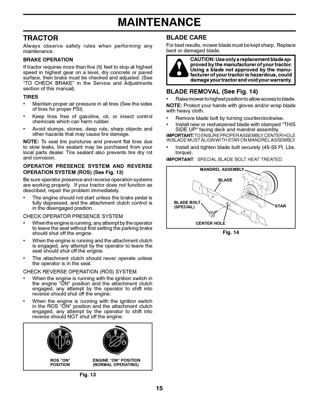 Weed Eater 435057, 96048000100 manual Tractor, Blade Care, Blade Removal See Fig, Brake Operation, Tires 