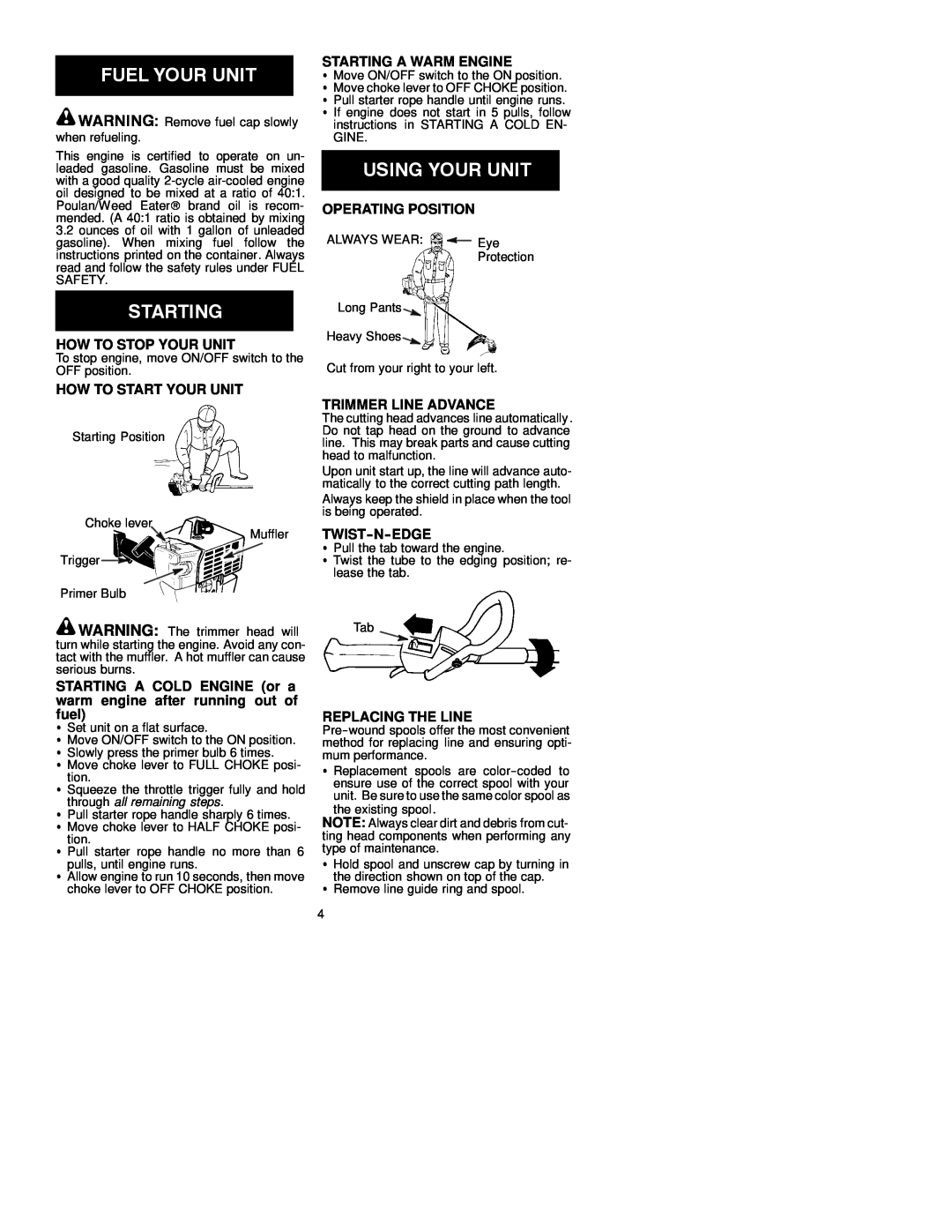 Weed Eater 530086281 manual How To Stop Your Unit, How To Start Your Unit, Starting A Warm Engine, Operating Position 