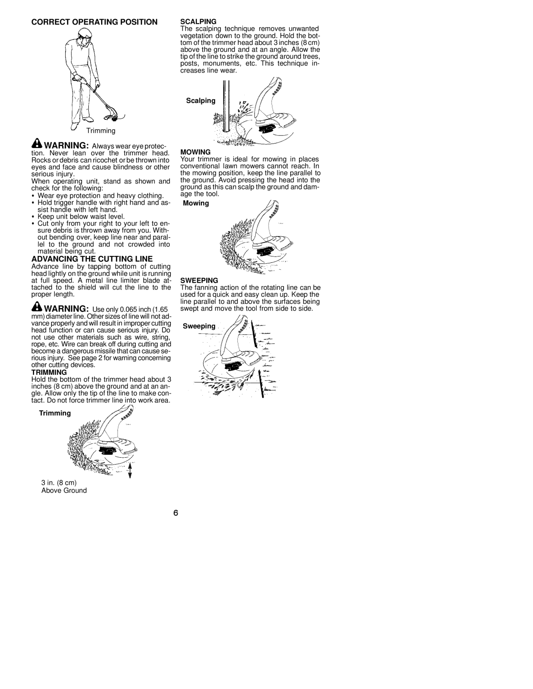 Weed Eater 530086725 instruction manual Correct Operating Position, Advancing the Cutting Line 