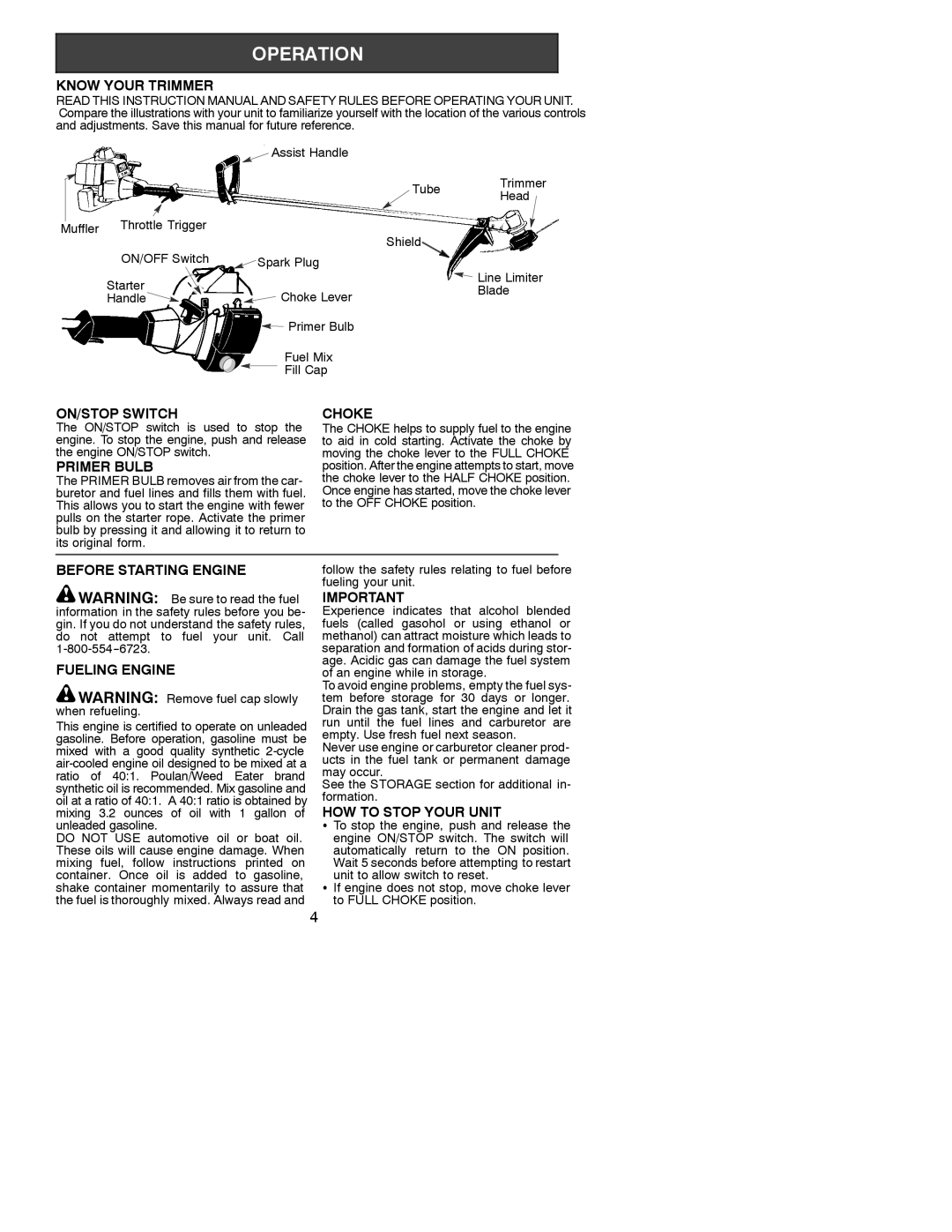 Weed Eater 530086923 Know Your Trimmer, ON/STOP Switch, Primer Bulb, Choke, Before Starting Engine Fueling Engine 