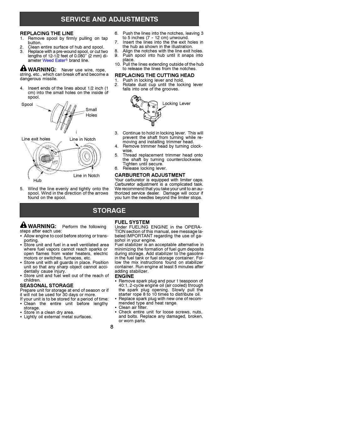 Weed Eater 530086923 Replacing the Line, Replacing the Cutting Head, Carburetor Adjustment, Seasonal Storage, Fuel System 