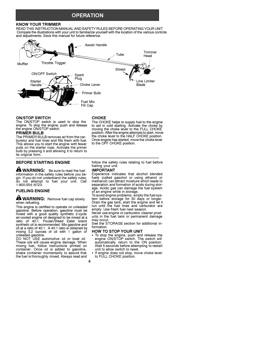 Weed Eater 530086928 Know Your Trimmer, ON/STOP Switch, Primer Bulb, Choke, Before Starting Engine Fueling Engine 