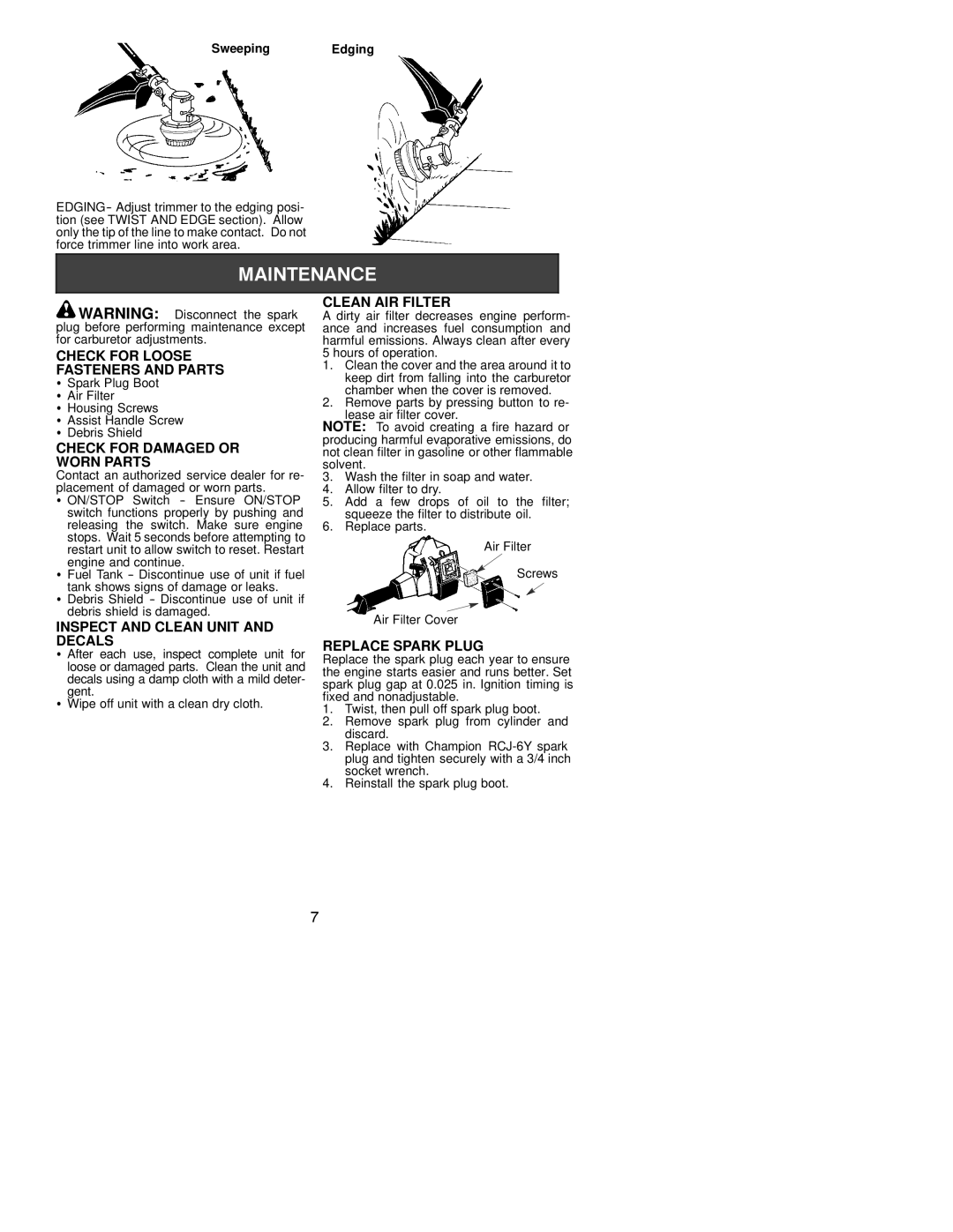 Weed Eater 530086934 Check for Loose Fasteners and Parts, Check for Damaged or Worn Parts, Clean AIR Filter 