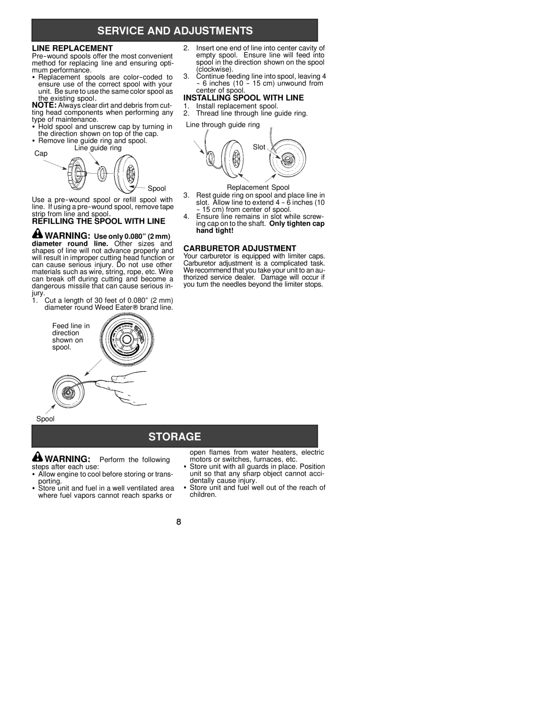 Weed Eater 530086934 Line Replacement, Installing Spool with Line, Refilling the Spool with Line, Carburetor Adjustment 