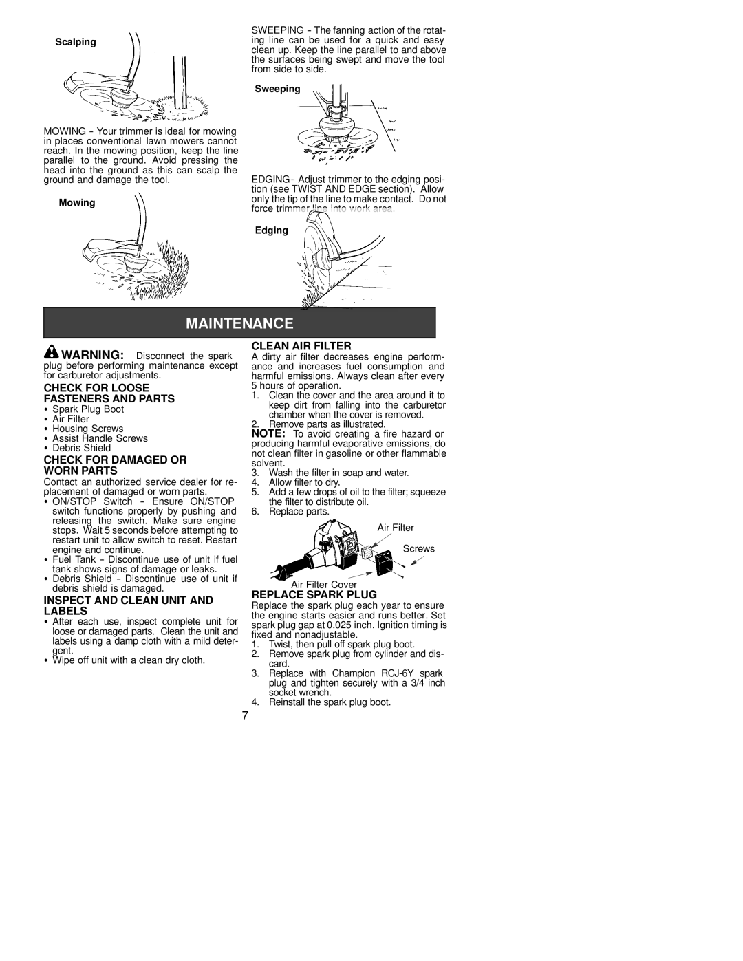 Weed Eater 530086935 Check for Loose Fasteners and Parts, Check for Damaged or Worn Parts, Clean AIR Filter 