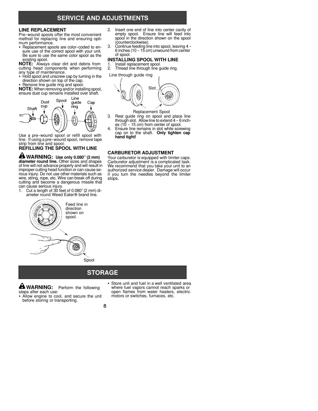 Weed Eater 530086935 Line Replacement, Refilling the Spool with Line, Installing Spool with Line, Carburetor Adjustment 