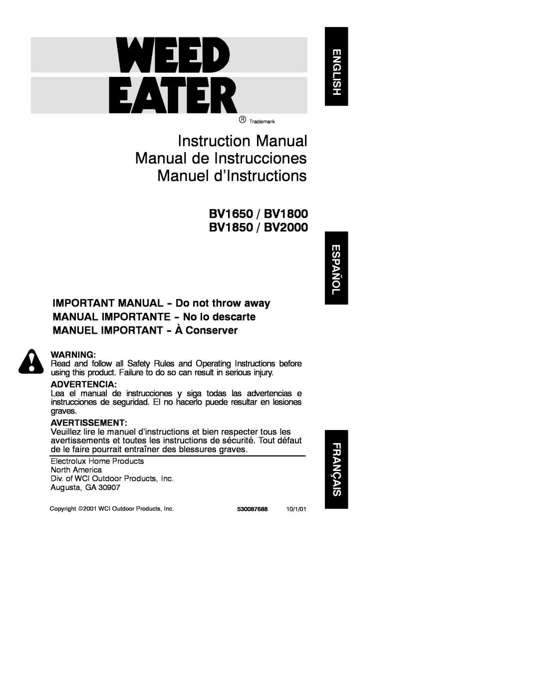 Weed Eater 530087688 instruction manual Manuel d’Instructions, BV1650 / BV1800 BV1850 / BV2000, Advertencia, Avertissement 