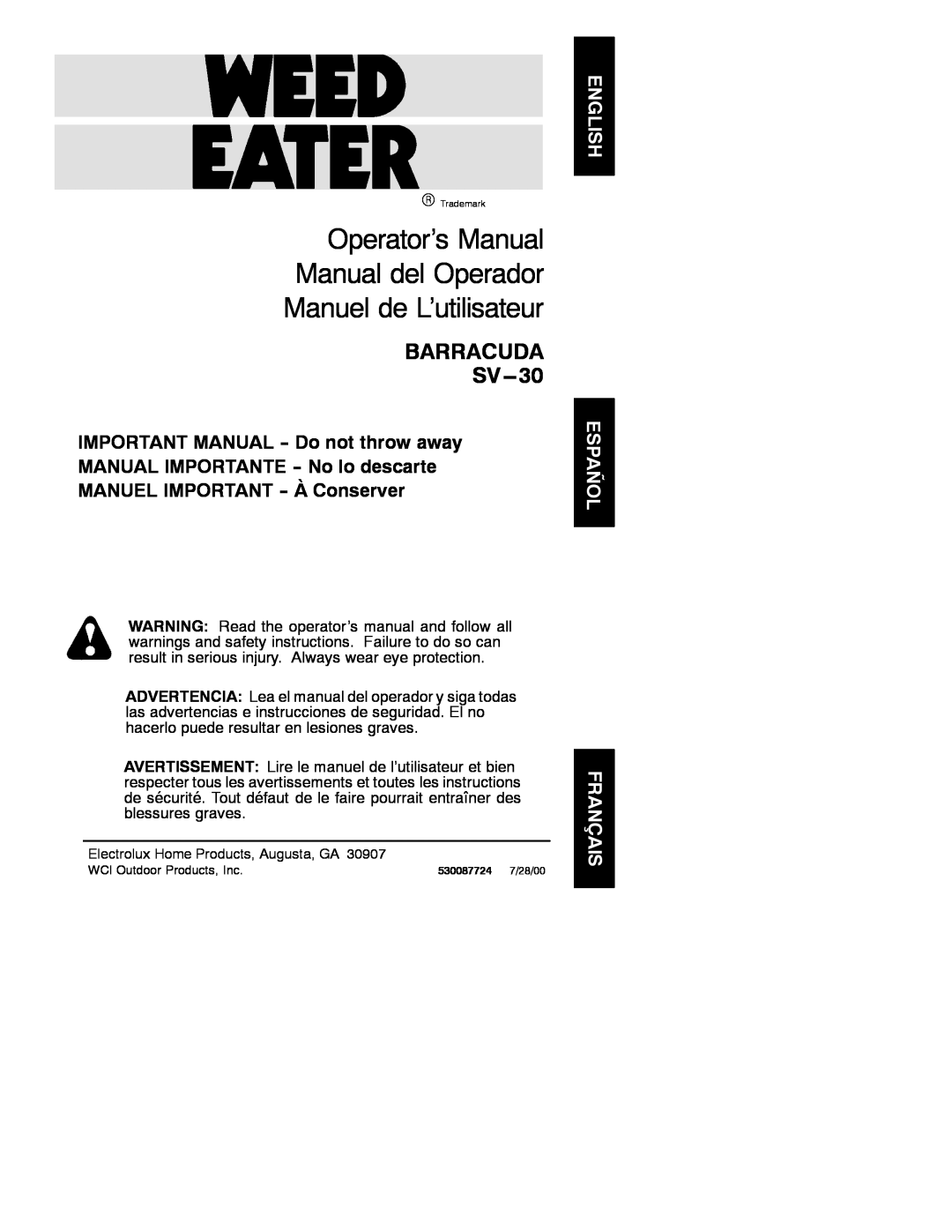 Weed Eater 530087724 manual Operator’s Manual Manual del Operador Manuel de L’utilisateur, BARRACUDA SV---30 