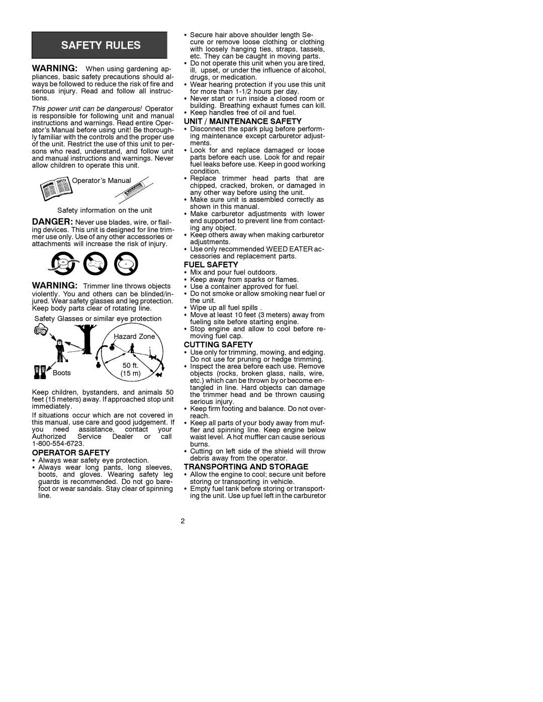 Weed Eater 530087727 Operator Safety, Unit / Maintenance Safety, Fuel Safety, Cutting Safety, Transporting and Storage 