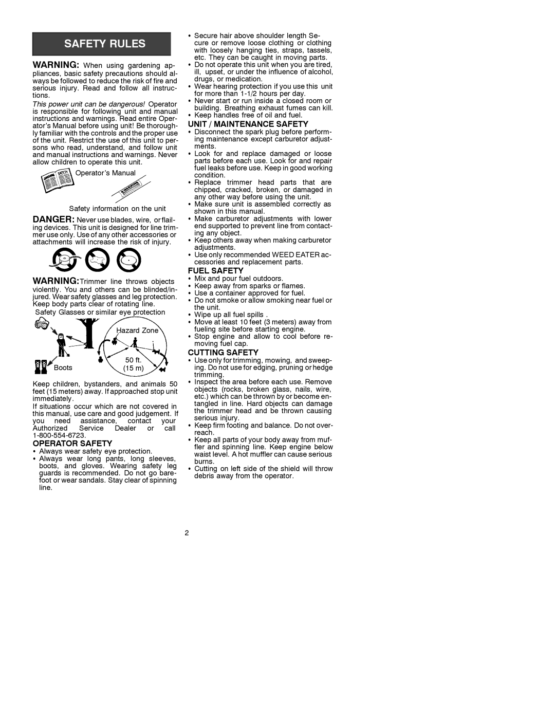 Weed Eater 530087729 manual Operator Safety, Unit / Maintenance Safety, Fuel Safety, Cutting Safety 