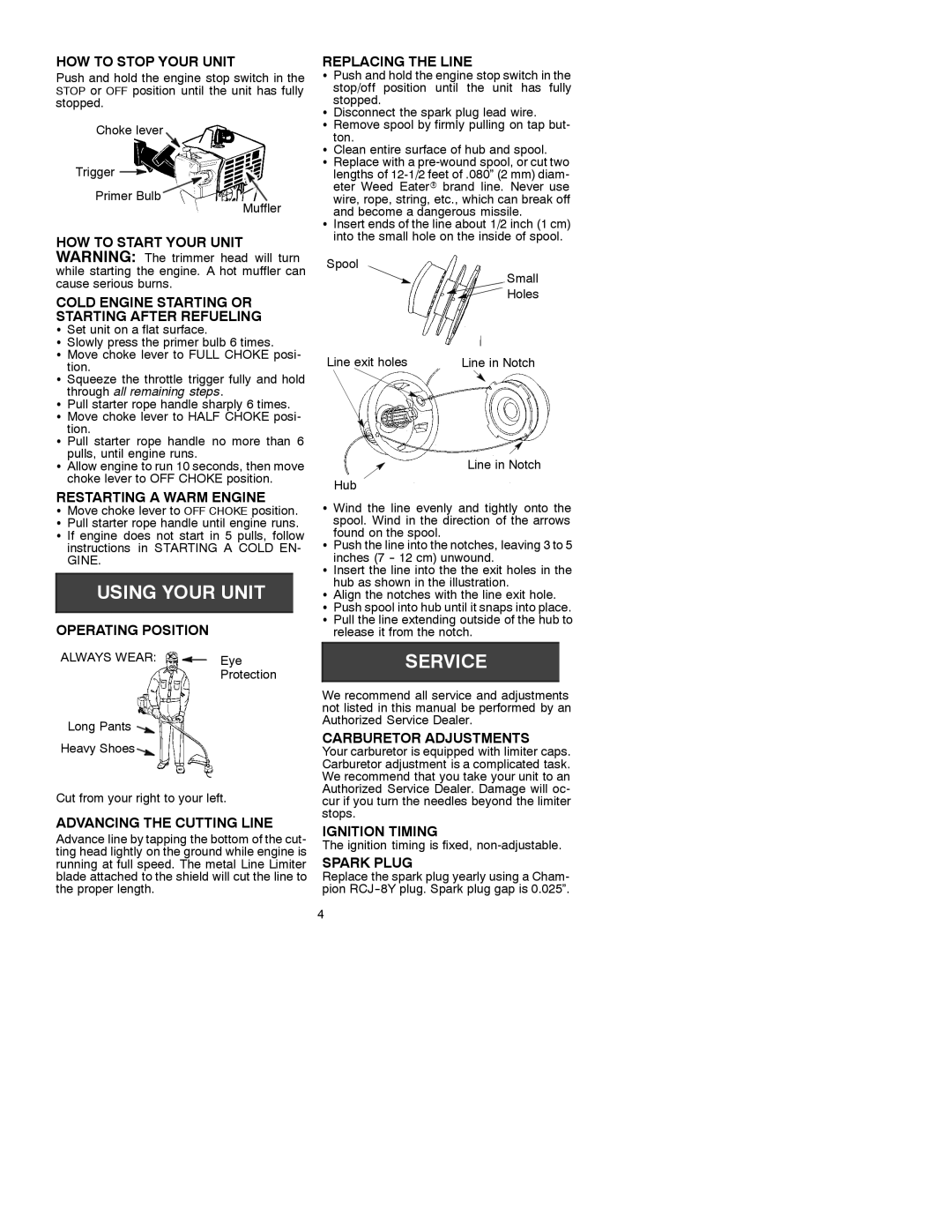 Weed Eater 530087729 HOW to Stop Your Unit, Cold Engine Starting or Starting After Refueling, Restarting a Warm Engine 