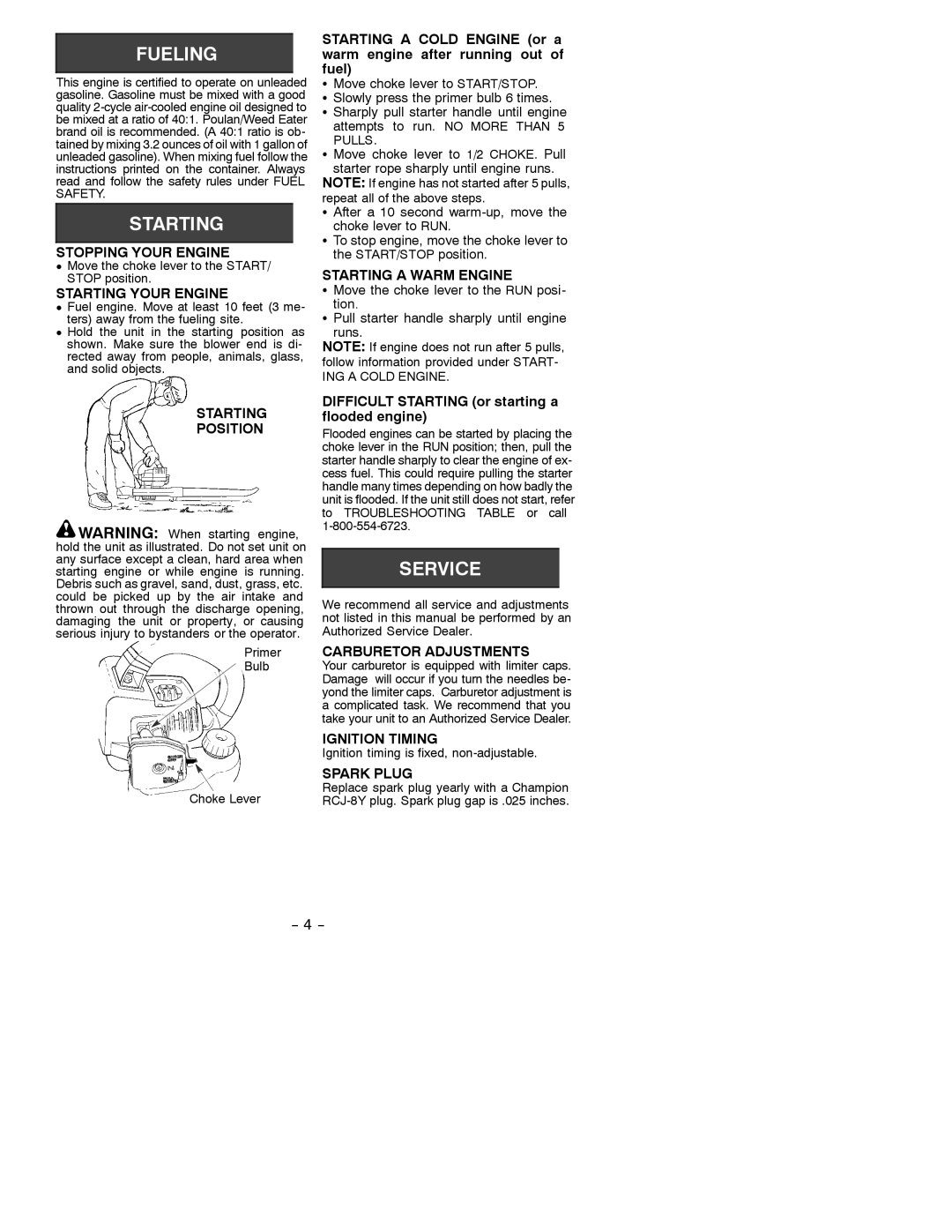 Weed Eater 530087893 Stopping Your Engine, Starting Your Engine, Starting Position, Starting a Warm Engine, Spark Plug 