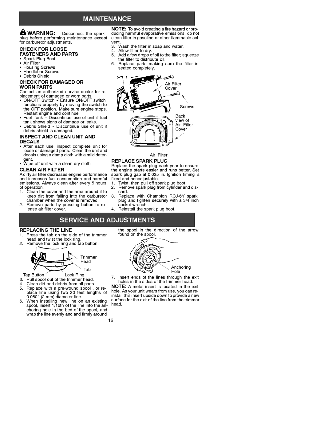 Weed Eater 530088132 Check for Loose Fasteners and Parts, Check for Damaged or Worn Parts, Clean AIR Filter 