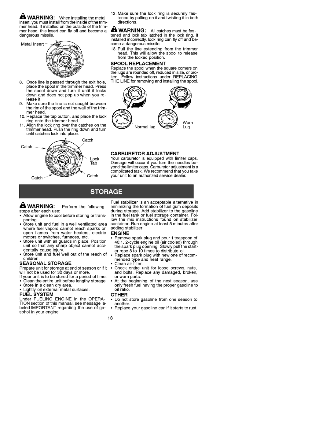 Weed Eater 530088132 Spool Replacement, Carburetor Adjustment, Seasonal Storage, Fuel System, Engine, Other 