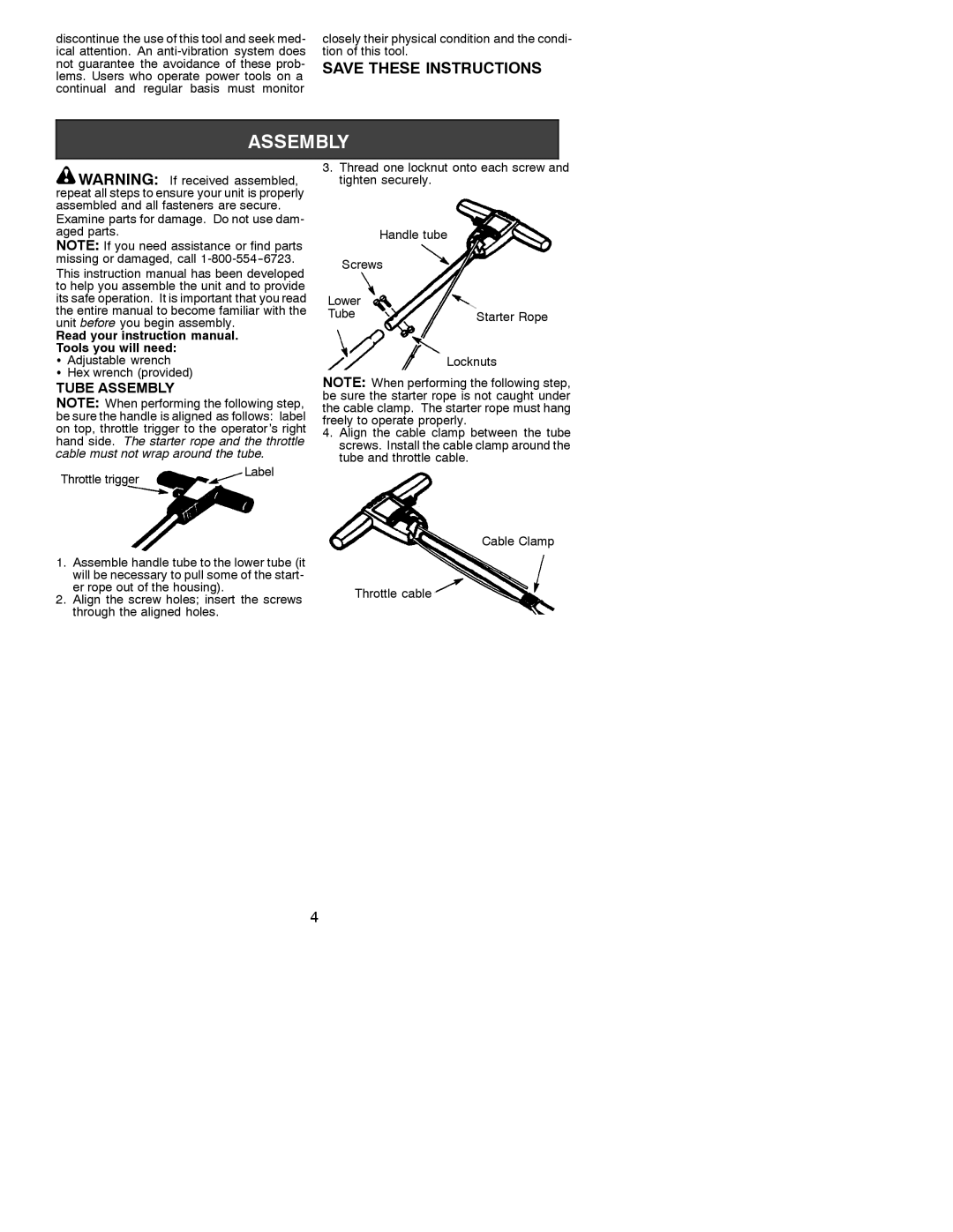 Weed Eater 530088134 instruction manual Tube Assembly, Adjustable wrench Hex wrench provided 