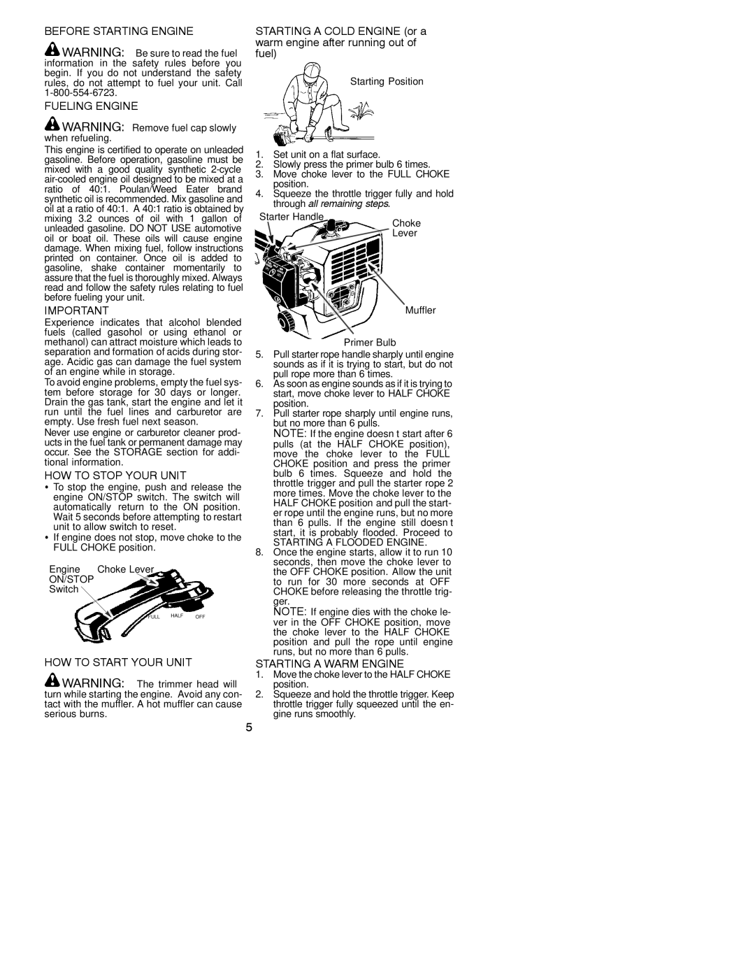 Weed Eater 530088137 Before Starting Engine Fueling Engine, HOW to Stop Your Unit, HOW to Start Your Unit 