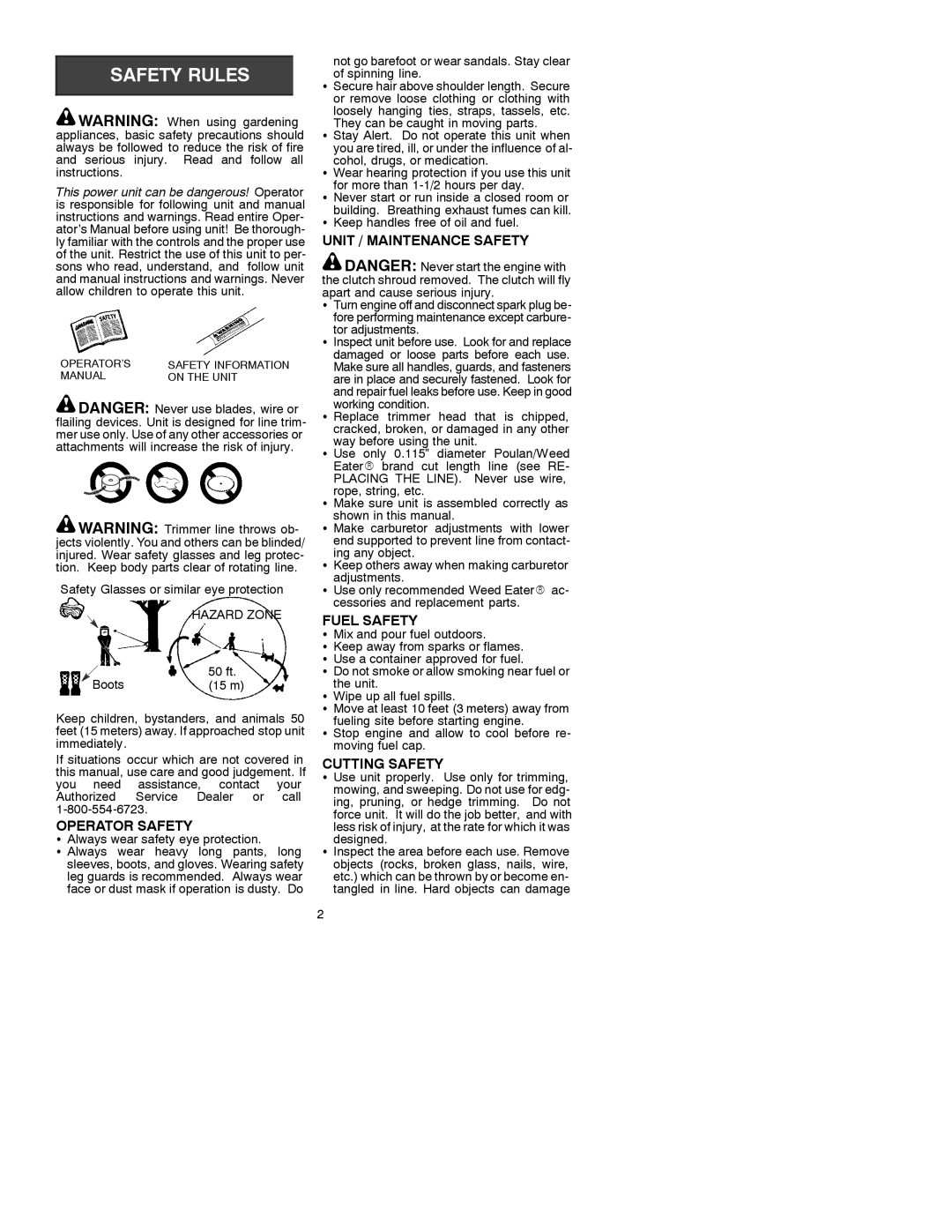 Weed Eater 530088696 operating instructions Operator Safety, Unit / Maintenance Safety, Fuel Safety, Cutting Safety 