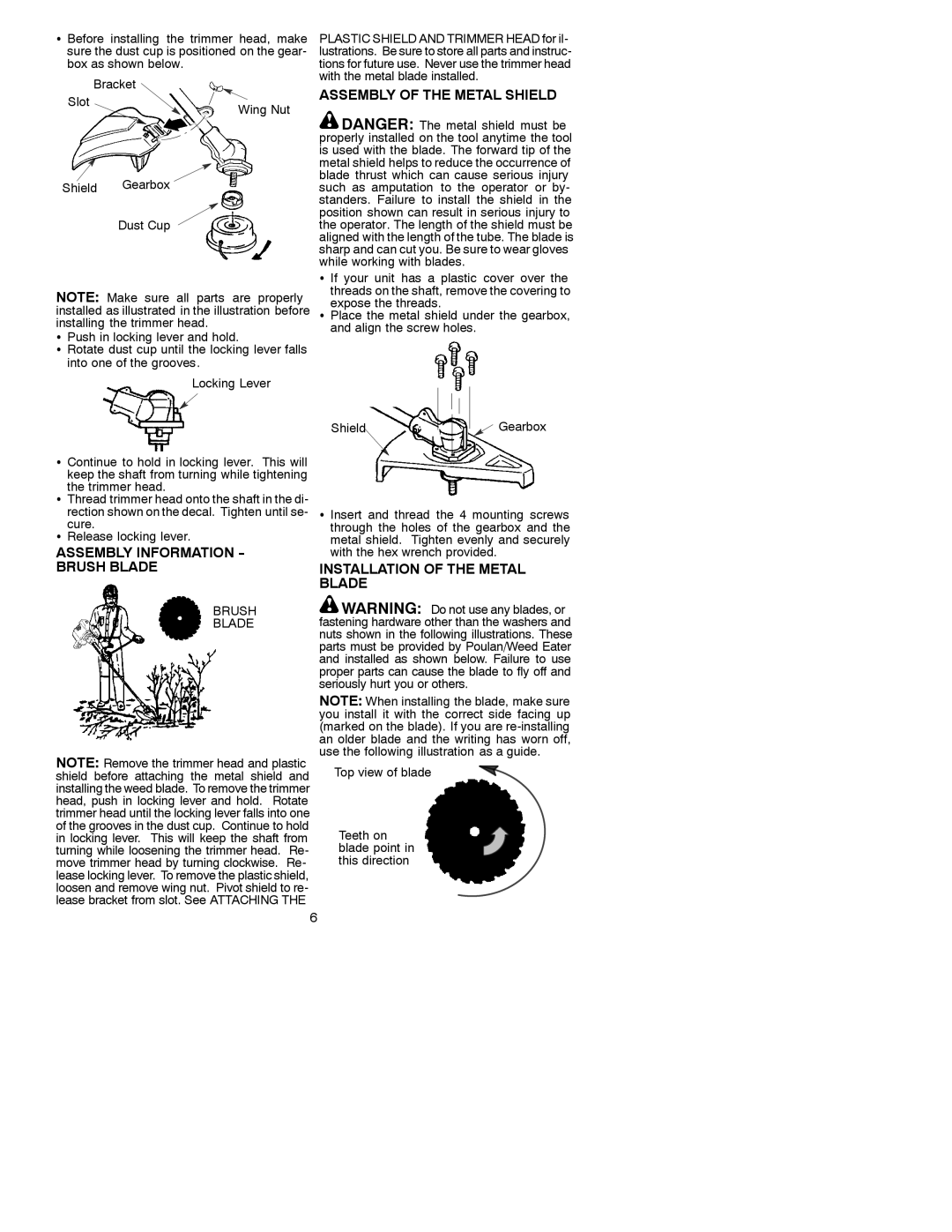 Weed Eater 530088776 manual Assembly Information Brush Blade, Assembly of the Metal Shield, Installation of the Metal Blade 