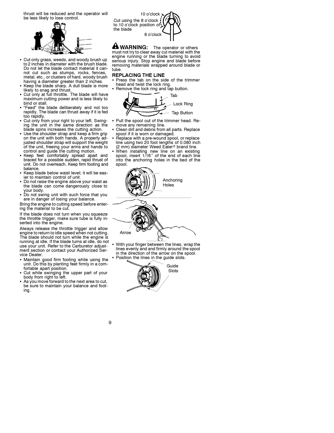 Weed Eater 530088776 manual Replacing the Line, Blade spins increases the cutting action 