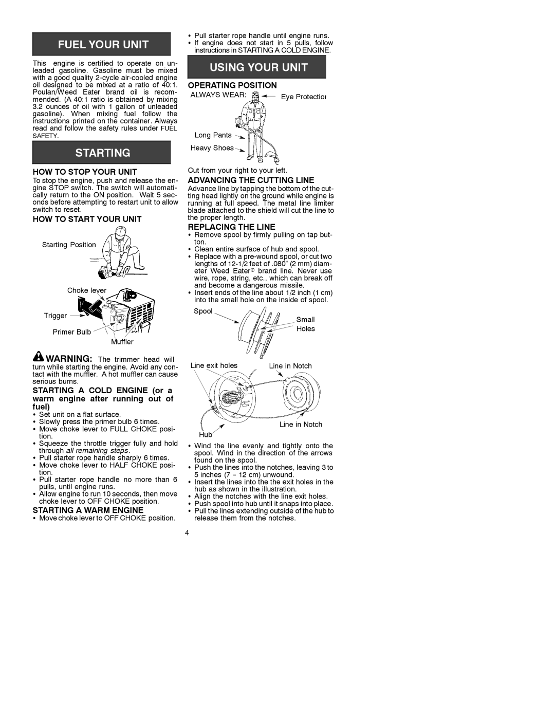 Weed Eater 530088828 Operating Position, HOW to Stop Your Unit, HOW to Start Your Unit, Starting a Warm Engine 