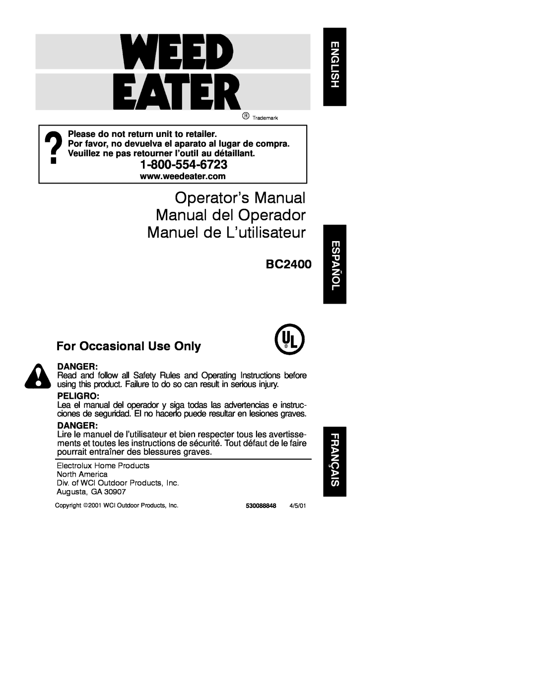 Weed Eater 530088848 operating instructions Operator’s Manual Manual del Operador, Manuel de L’utilisateur, Danger 