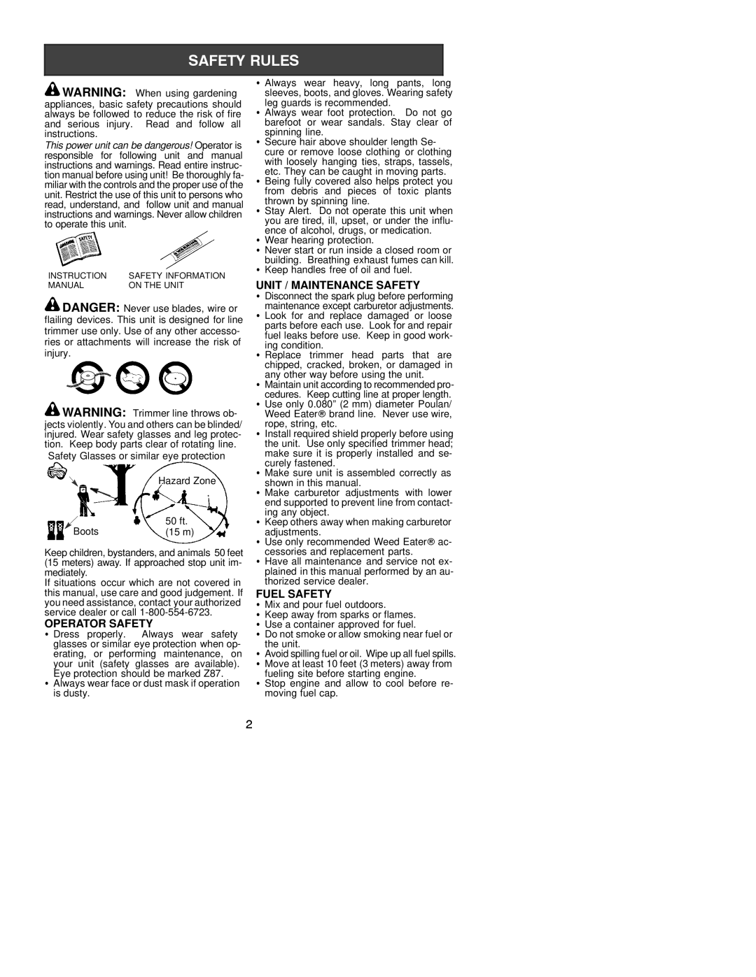 Weed Eater 530163368 instruction manual Operator Safety, Unit / Maintenance Safety, Fuel Safety 