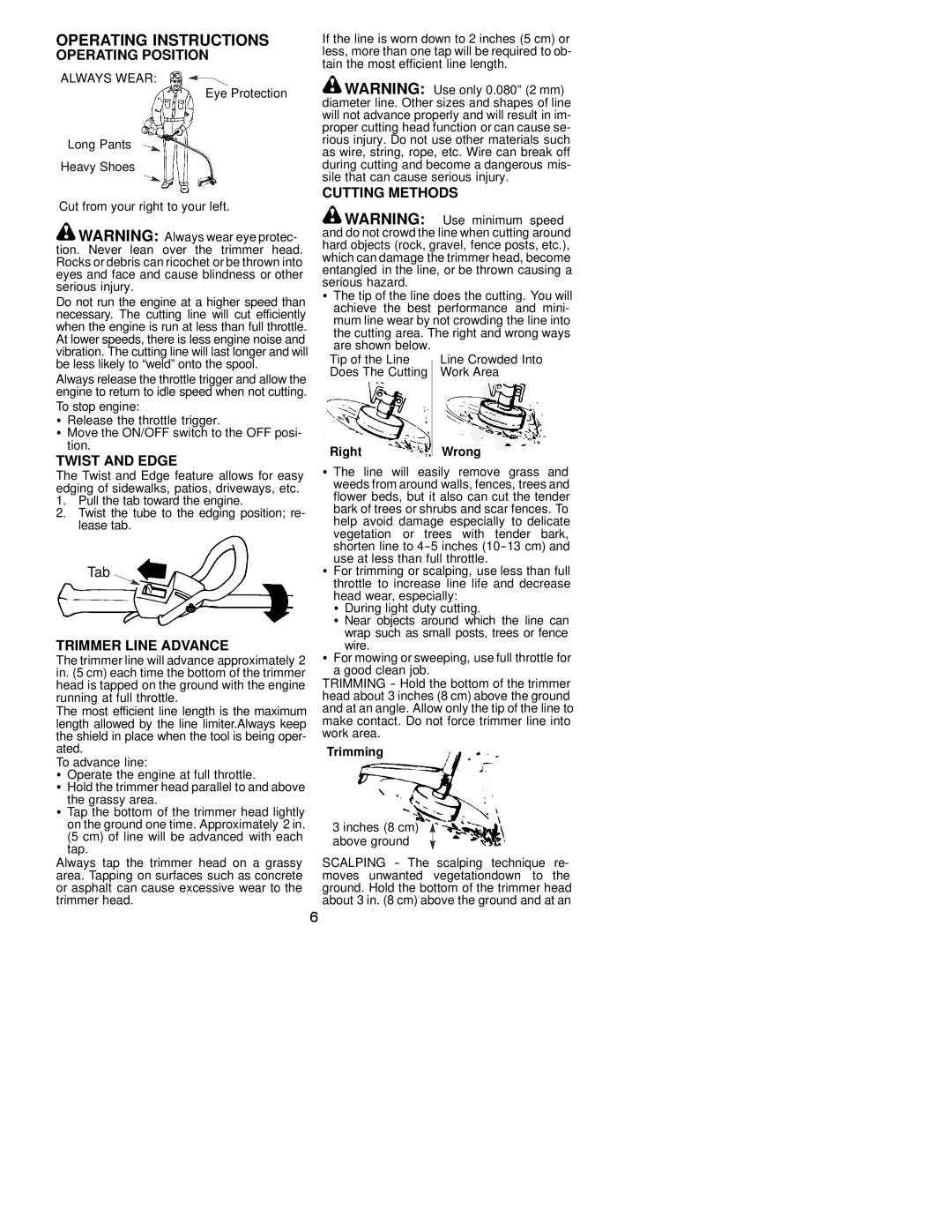 Weed Eater 530163440 instruction manual Operating Position, Twist and Edge, Trimmer Line Advance, Cutting Methods 