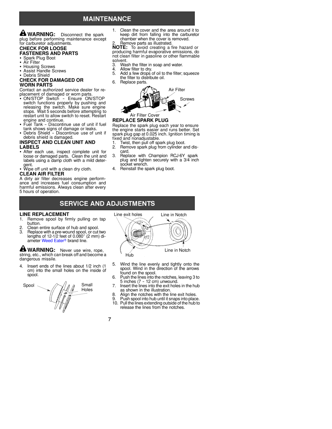 Weed Eater 530163444 Check for Loose Fasteners and Parts, Check for Damaged or, Worn Parts, Replace Spark Plug, Labels 