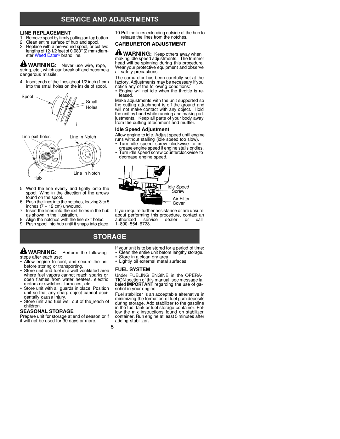 Weed Eater 530163448 instruction manual Line Replacement, Carburetor Adjustment, Seasonal Storage, Fuel System 