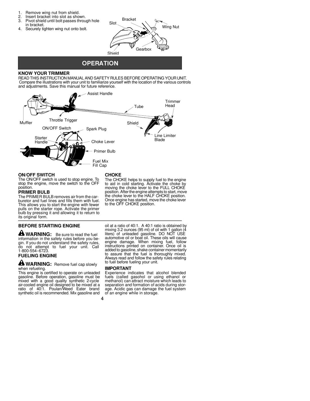 Weed Eater 530163454 Know Your Trimmer, ON/OFF Switch, Primer Bulb, Choke, Before Starting Engine Fueling Engine 