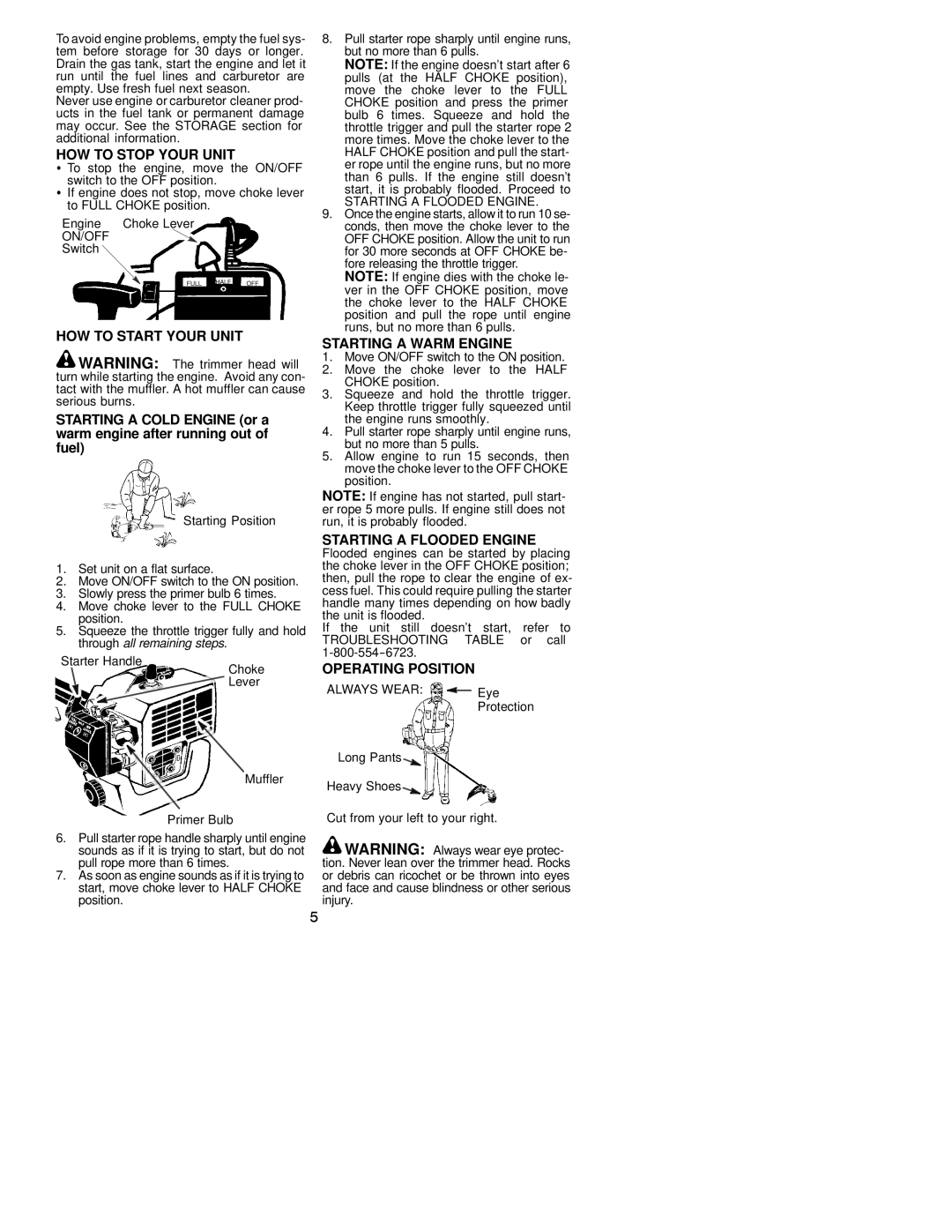 Weed Eater 530163454 HOW to Stop Your Unit, HOW to Start Your Unit, Starting a Warm Engine, Starting a Flooded Engine 