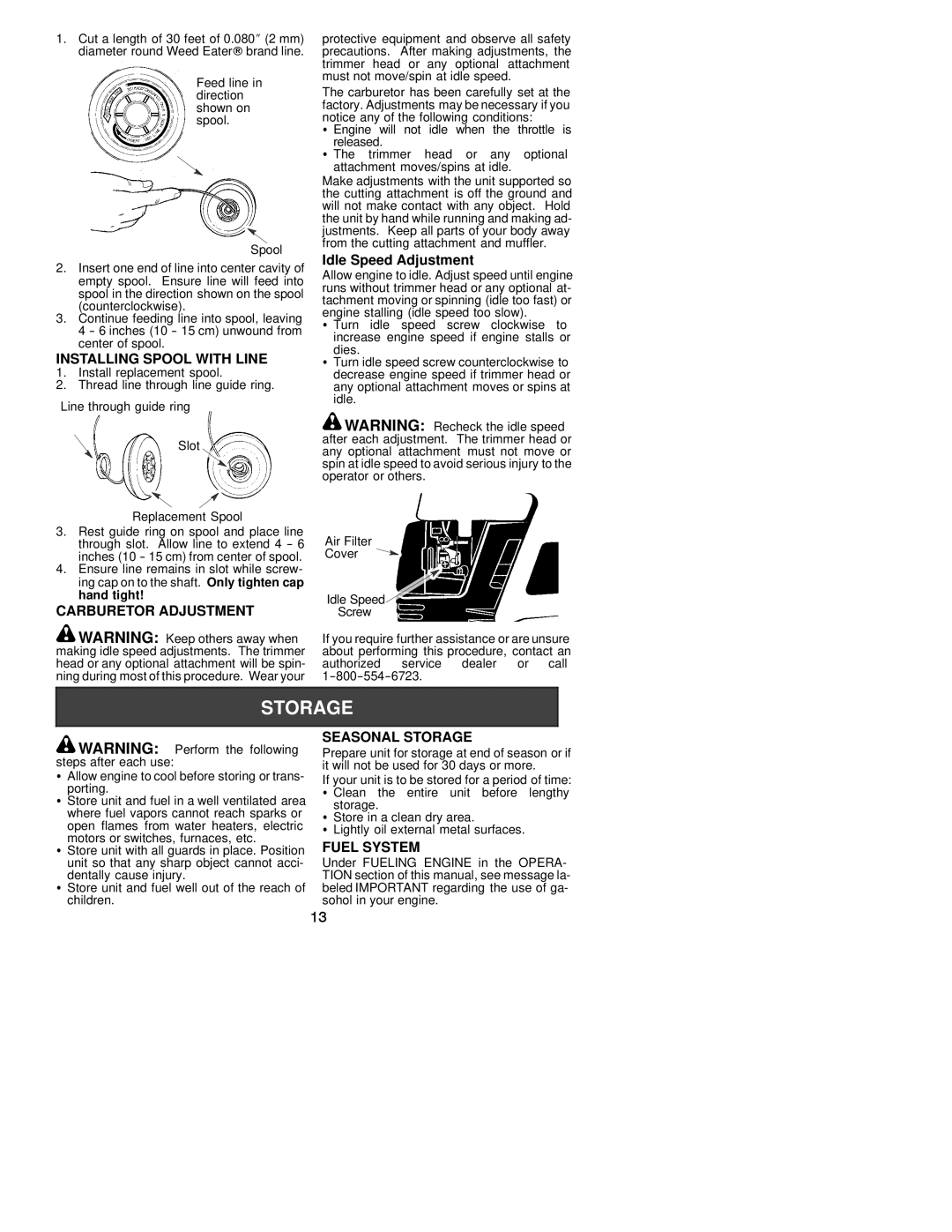 Weed Eater 530163734 instruction manual Installing Spool with Line, Carburetor Adjustment, Seasonal Storage, Fuel System 