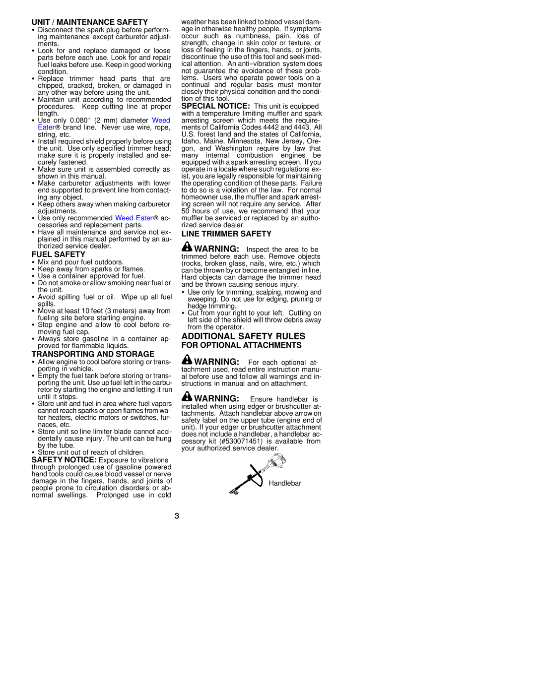 Weed Eater 530163734 Unit / Maintenance Safety, Fuel Safety, Transporting and Storage, Line Trimmer Safety 