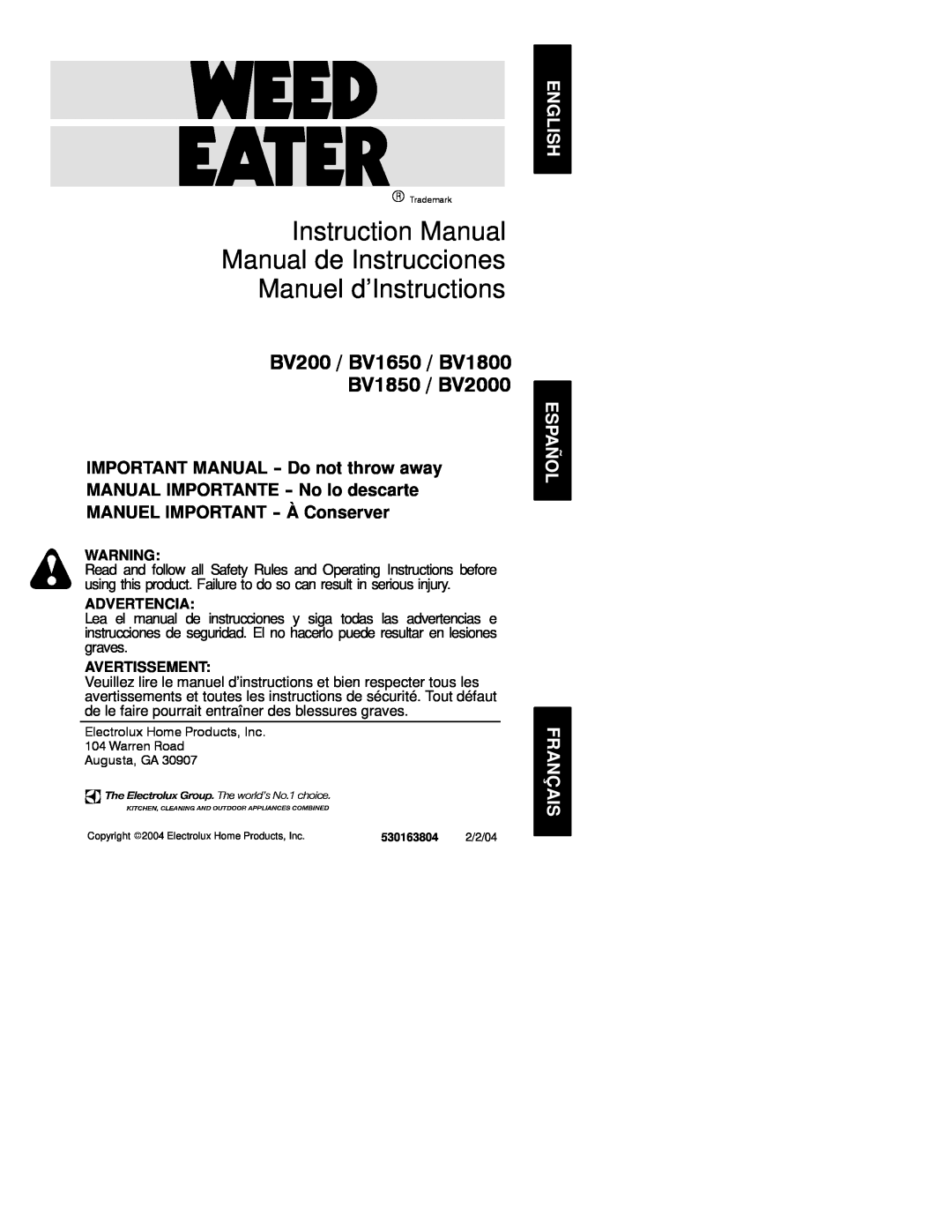 Weed Eater 530163804 instruction manual Manuel d’Instructions, BV200 / BV1650 / BV1800 BV1850 / BV2000, Advertencia 