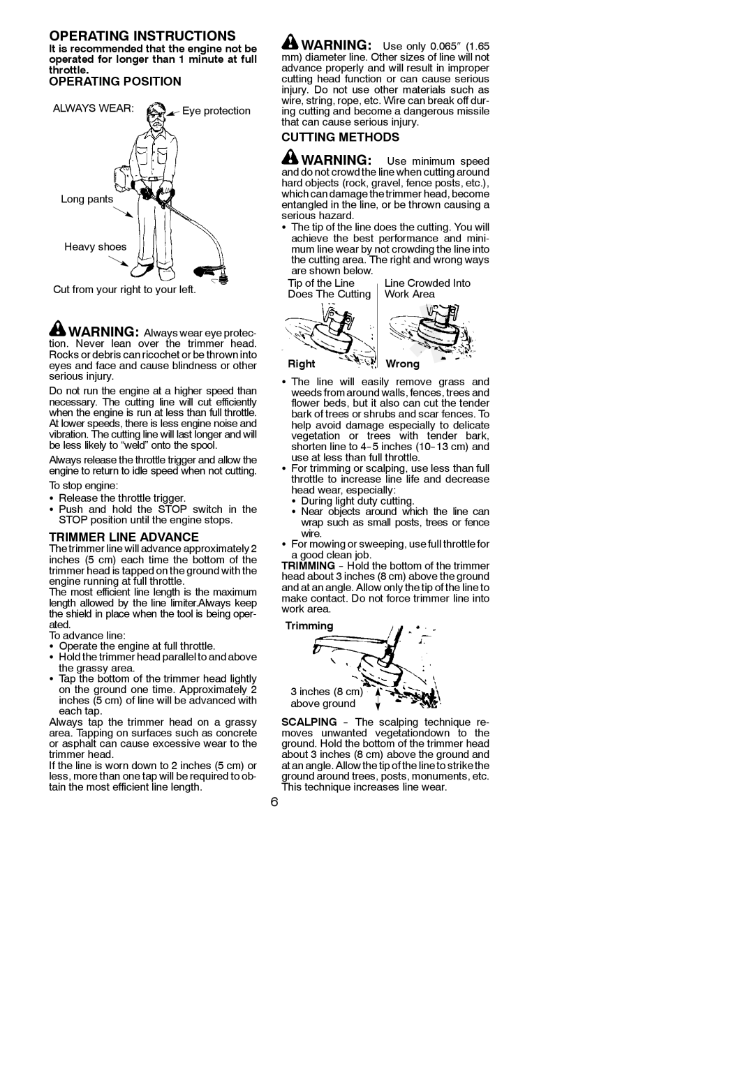 Weed Eater 530163883 instruction manual Operating Position, Trimmer Line Advance, Cutting Methods, RightWrong, Trimming 