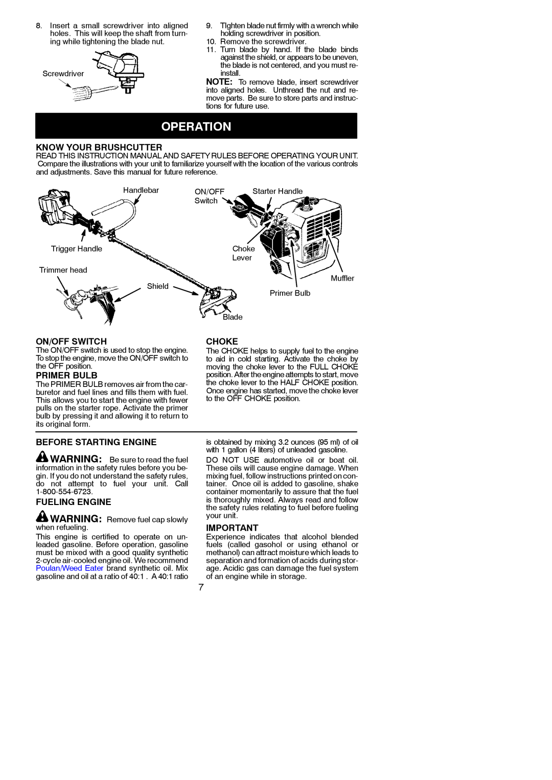 Weed Eater 530164314 instruction manual Operation 