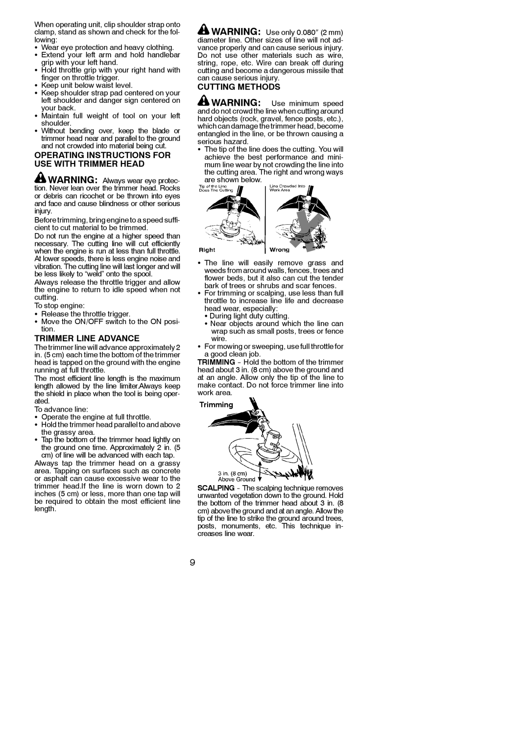 Weed Eater 530164314 Operating Instructions for USE with Trimmer Head, Trimmer Line Advance, Cutting Methods, Grassy area 