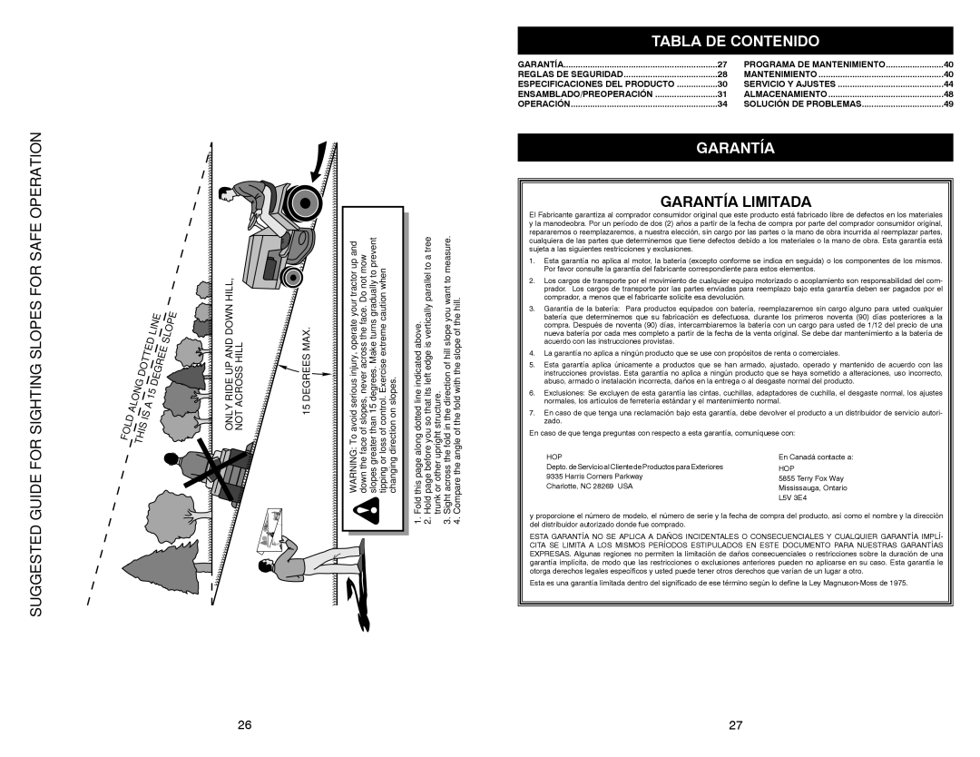 Weed Eater 532 44 57-77 warranty Tabla DE Contenido, Garantía, Only Ride UP and Down HILL, not Across Hill Degrees MAX 