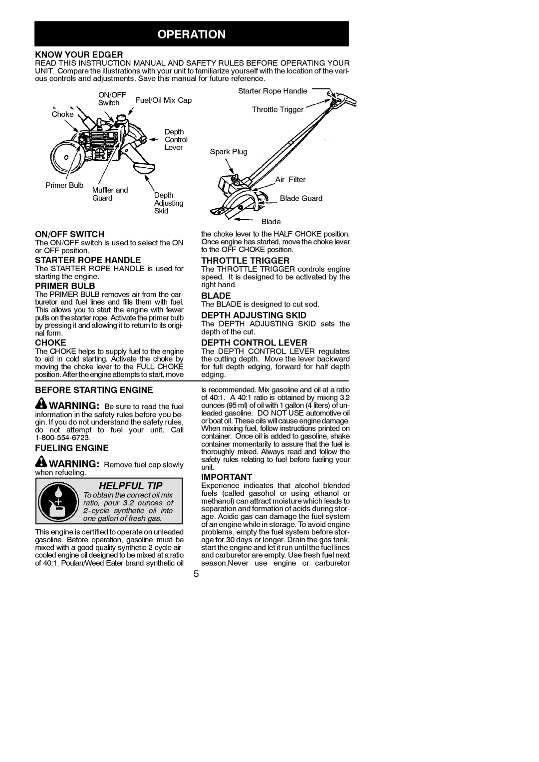 Weed Eater 545117552 instruction manual Operation 