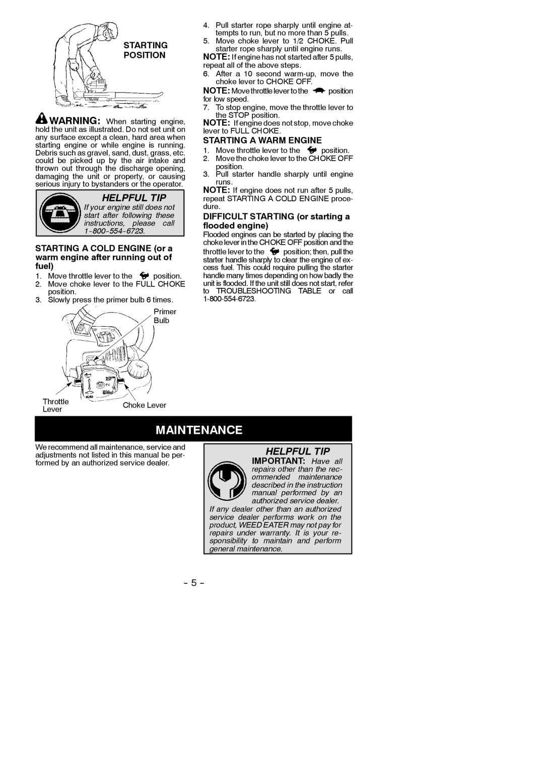 Weed Eater 545137215 instruction manual Maintenance, Starting Position, Starting a Warm Engine, Lever, Throttle lever to 