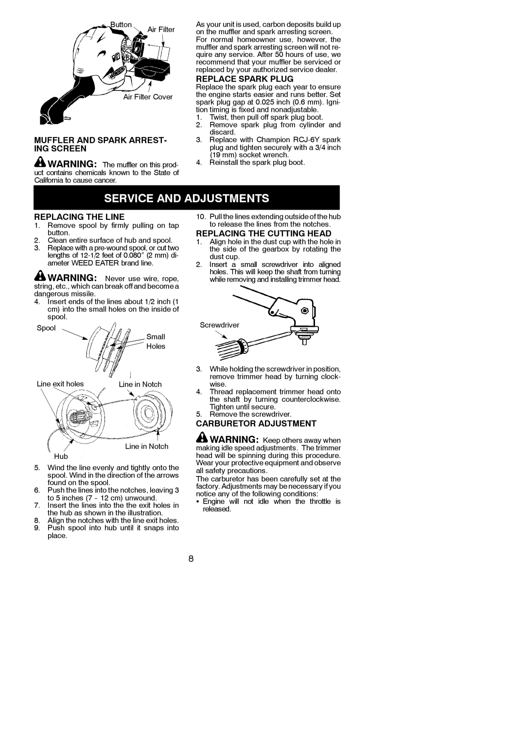 Weed Eater 545137254 instruction manual Service and Adjustments 