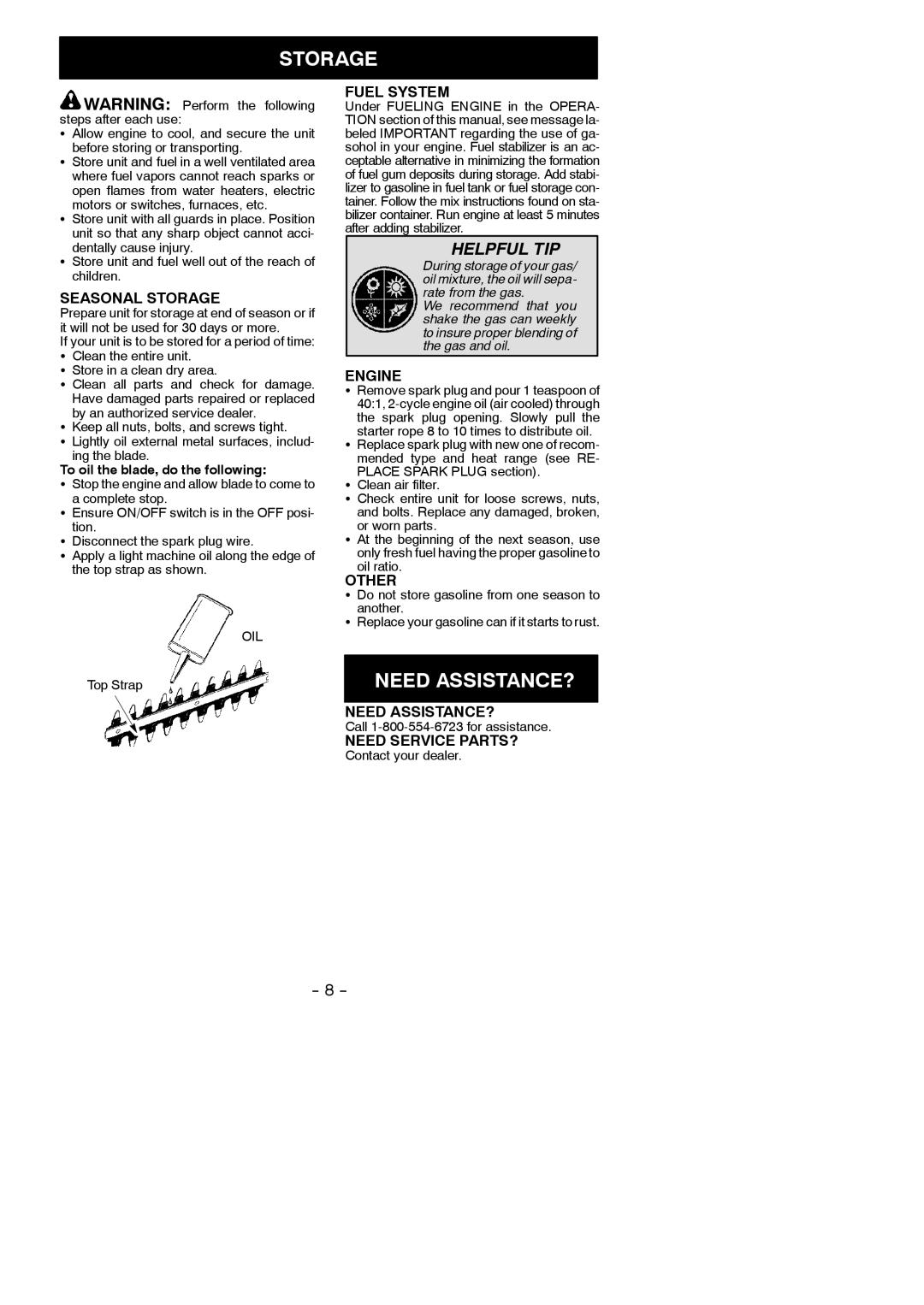 Weed Eater GHT 195, 545186732, GHT 225 instruction manual Need ASSISTANCE? 