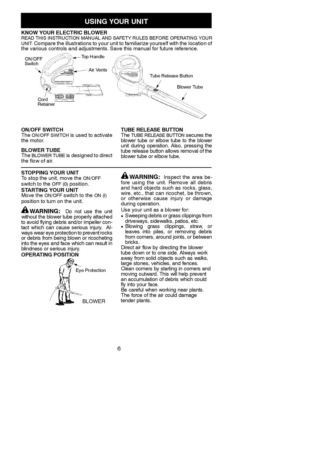 Weed Eater 545186749, 952711845 instruction manual Using Your Unit 