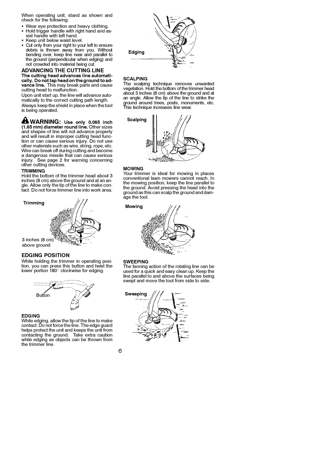 Weed Eater 545186759, 952711711 Advancing the Cutting Line, Sist handle with left hand Keep unit below waist level, Button 